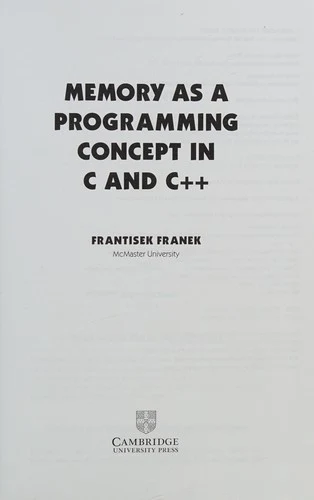 Buy Memory as a Programming Concept in C and C++ (English, Frantisek Franek | F. Franek) Online at Best Price - BookBajar
