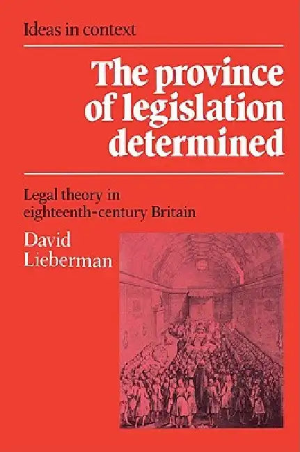 Buy The Province of Legislation Determined (English, David Lieberman | Quentin Skinner | James Tully) Online at Best Price - BookBajar