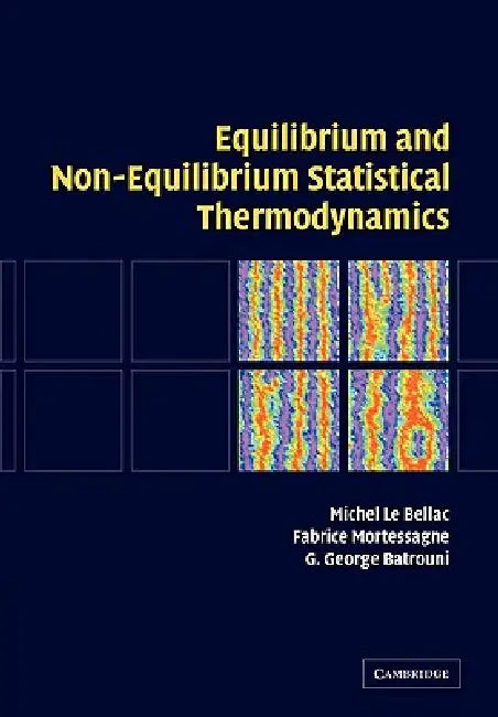 Equilibrium Statistic Thermodynamic (English, Michel Le Bellac | Fabrice Mortessagne | G. George Batrouni) - Image 1 - BookBajar