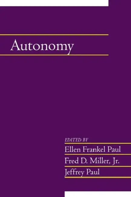 Buy Autonomy (English, Ellen Frankel Paul | Jr. Miller Fred D. | Jeffrey Paul) Online at Best Price - BookBajar