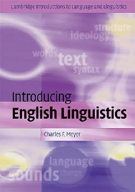 Buy Introducing English Linguistics (English, Charles F. Meyer) Online at Best Price - BookBajar