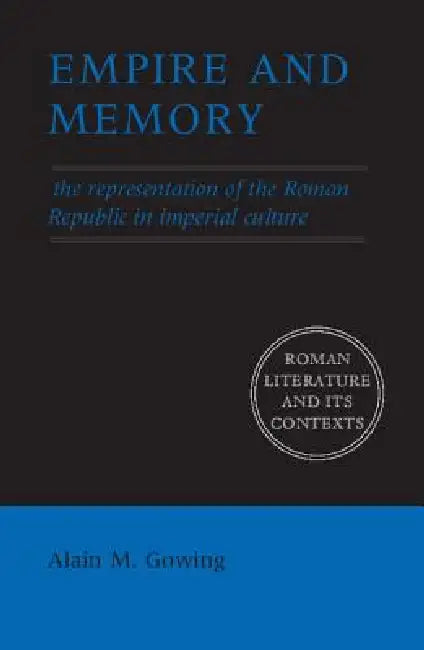 Buy Empire and Memory (English, Alain M. Gowing) Online at Best Price - BookBajar