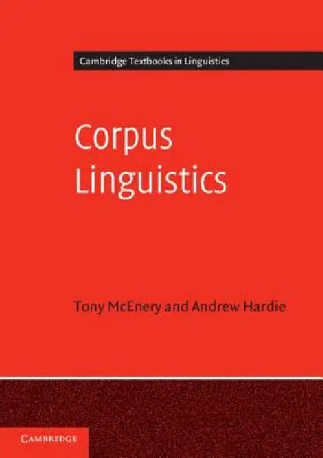 Buy Corpus Linguistics (English, Tony McEnery | Andrew Hardie) Online at Best Price - BookBajar