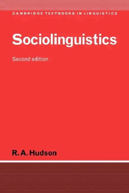 Buy Sociolinguistics (English, R. A. Hudson | Richard a. Hudson | S. R. Anderson) Online at Best Price - BookBajar
