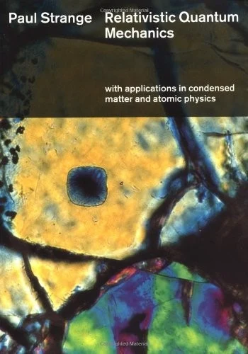 Buy Relativistic Quantum Mechanics (English, Paul Strange) Online at Best Price - BookBajar