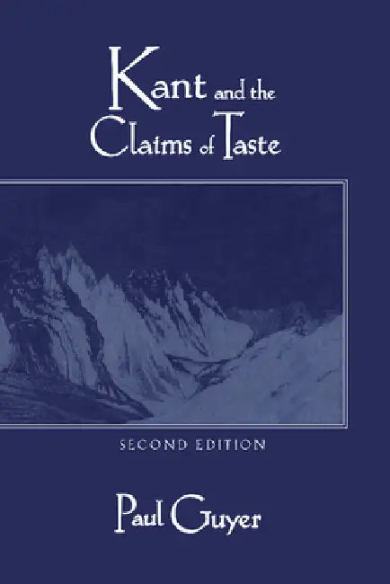 Buy Kant and the Claims of Taste (English, Paul Guyer) Online at Best Price - BookBajar
