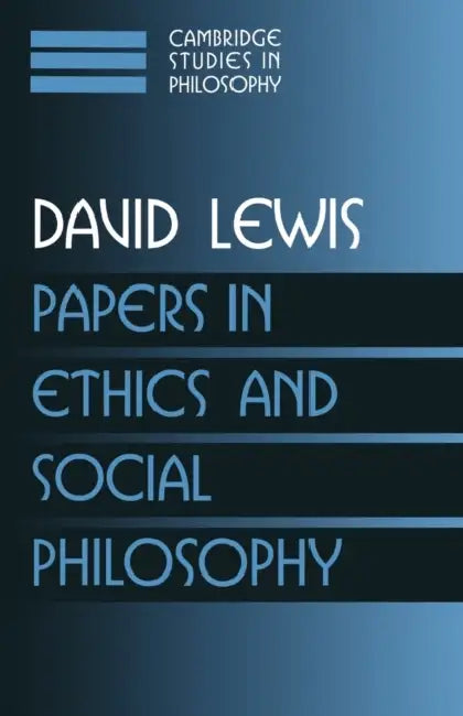 Buy Papers in Ethics and Social Philosophy (English, David Lewis | Ernest Sosa | Jonathan Dancy) Online at Best Price - BookBajar
