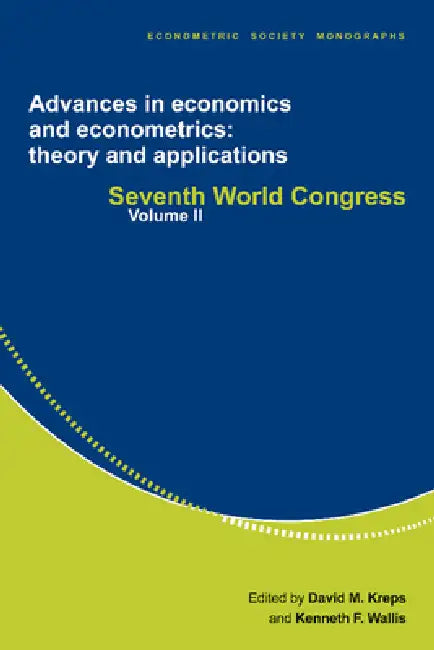 Buy Advances in Economics and Econometrics (English, David M. Kreps | Kenneth F. Wallis) Online at Best Price - BookBajar