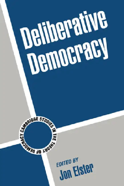 Buy Deliberative Democracy (English, Jon Elster | Adam Przeworski | James Fearon) Online at Best Price - BookBajar