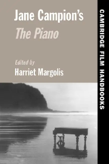 Buy Jane Campion's the Piano (English, Harriet Elaine Margolis | Jane Campion | Harriet Margolis) Online at Best Price - BookBajar