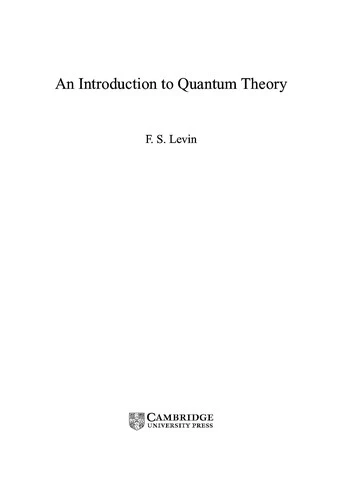 Buy An Introduction to Quantum Theory (English, F. S. Levin | Frank S. Levin) Online at Best Price - BookBajar
