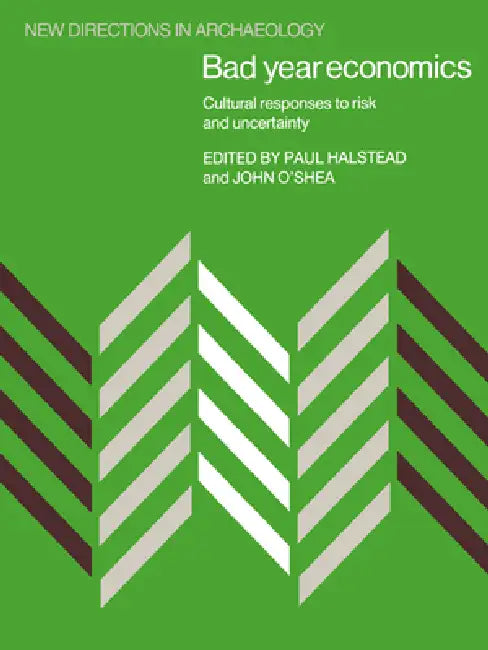 Buy Bad Year Economics (English, Paul Halstead | Francoise Audouze | Cyprian Broodbank) Online at Best Price - BookBajar