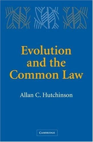 Buy Evolution and the Common Law (English, Allan C. Hutchinson) Online at Best Price - BookBajar