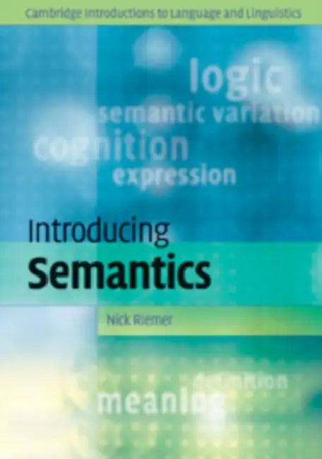 Introducing Semantics (English, Nick Riemer) - Image 1 - BookBajar