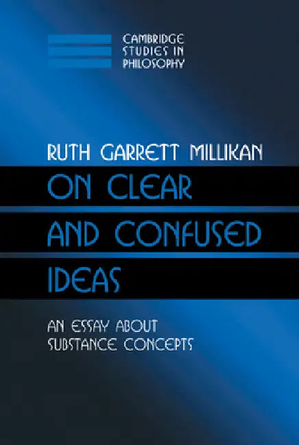 Buy On Clear and Confused Ideas (English, Ruth Garrett Millikan) Online at Best Price - BookBajar