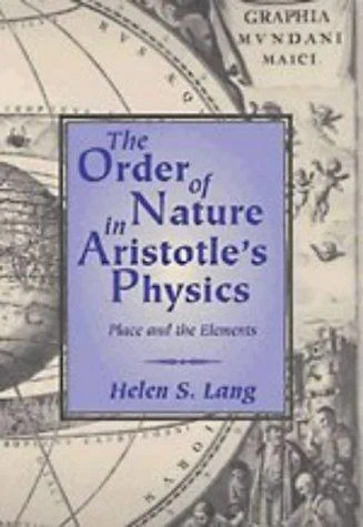 Buy The Order of Nature in Aristotle's Physics (English, Helen S. Lang | Lang Helen S.) Online at Best Price - BookBajar