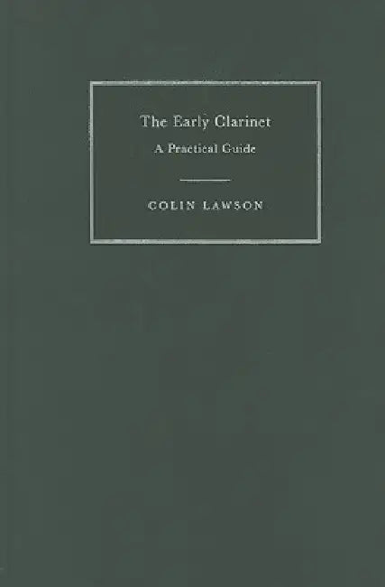 Buy The Early Clarinet (English, Colin Lawson) Online at Best Price - BookBajar