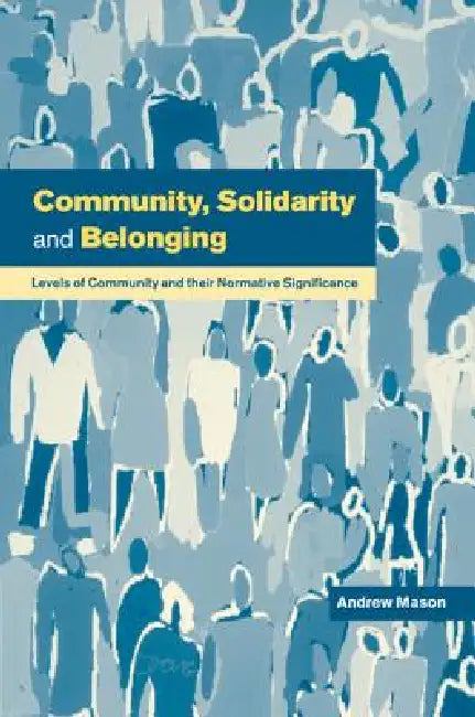Buy Community, Solidarity and Belonging (English, Andrew Mason) Online at Best Price - BookBajar