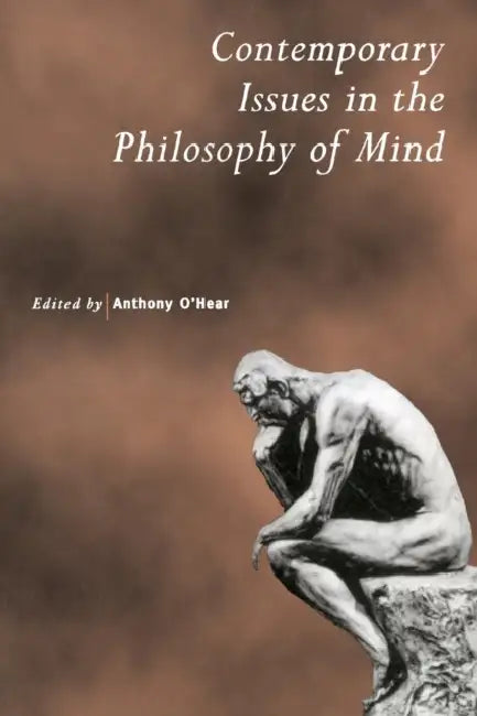 Contemporary Issues in the Philosophy of Mind (English, Anthony O'Hear) - Image 1 - BookBajar