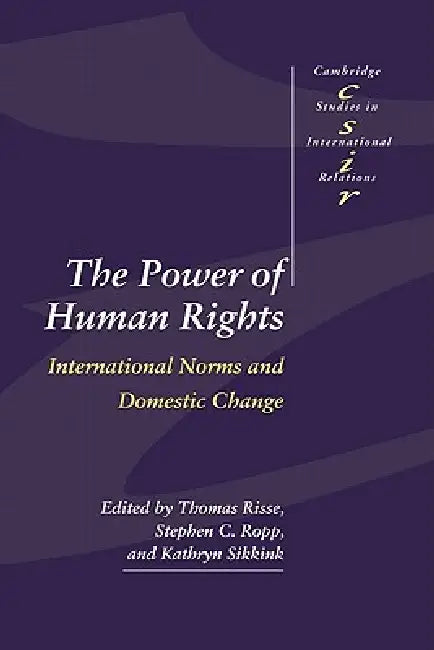 Buy The Power of Human Rights (English, Thomas Risse | Stephen C. Ropp | Kathryn Sikkink) Online at Best Price - BookBajar