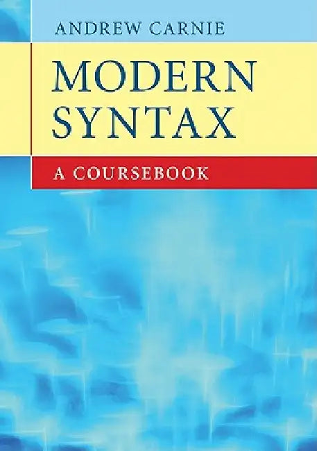 Buy Modern Syntax (English, Andrew Carnie) Online at Best Price - BookBajar