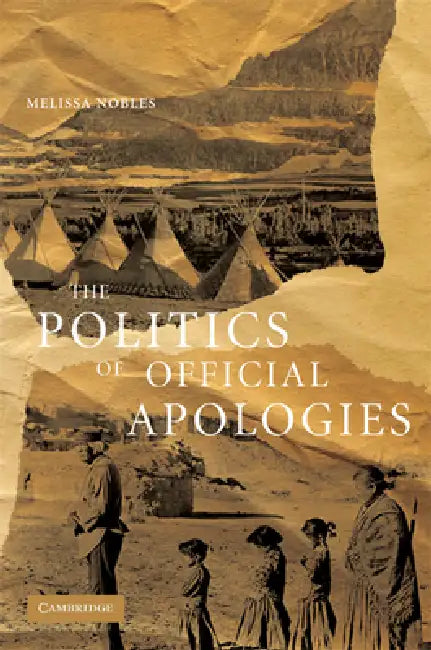 Buy The Politics of Official Apologies (English, Melissa Nobles) Online at Best Price - BookBajar