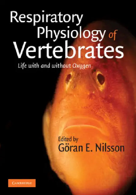 Respiratory Physiology of Vertebrates (English, Göran E. Nilsson) - Image 1 - BookBajar