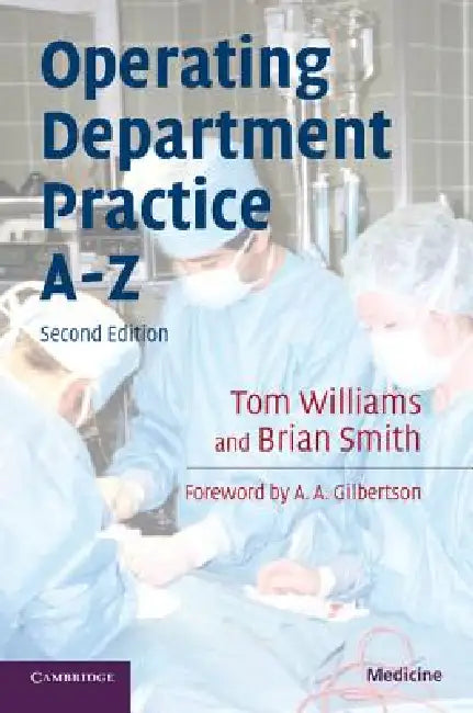 Buy Operating Department Practice A-Z (English, Tom Williams | Brian Smith) Online at Best Price - BookBajar
