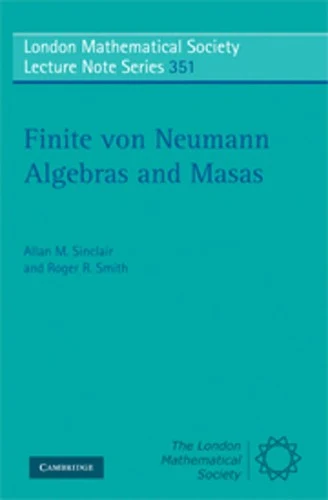Buy Finite von Neumann Algebras and Masas (English, Allan Sinclair | Roger Smith) Online at Best Price - BookBajar