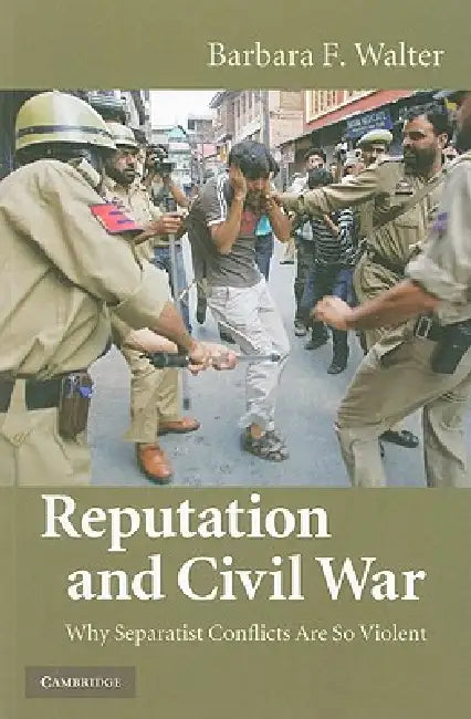 Buy Reputation and Civil War (English, Barbara F. Walter) Online at Best Price - BookBajar