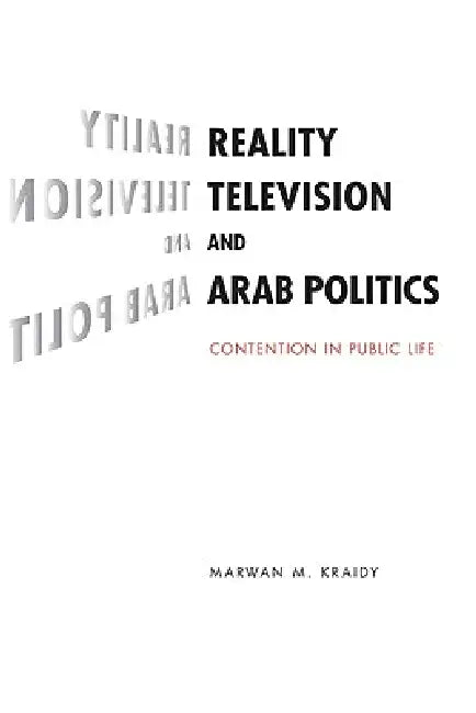 Buy Reality Television and Arab Politics (English, Marwan M. Kraidy) Online at Best Price - BookBajar