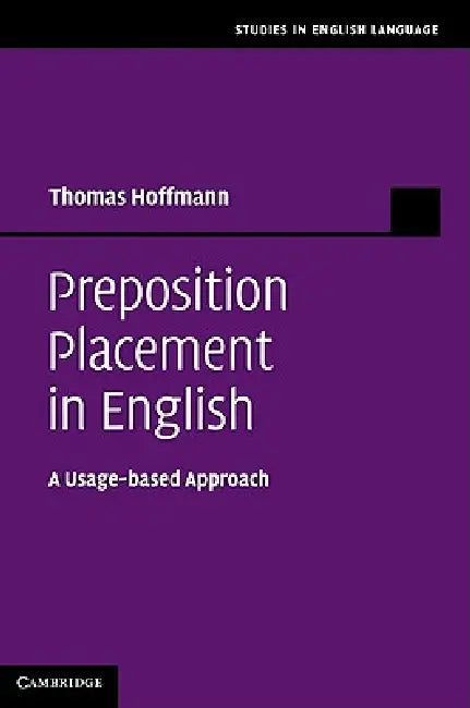 Buy Preposition Placement in English (English, Thomas Hoffmann) Online at Best Price - BookBajar