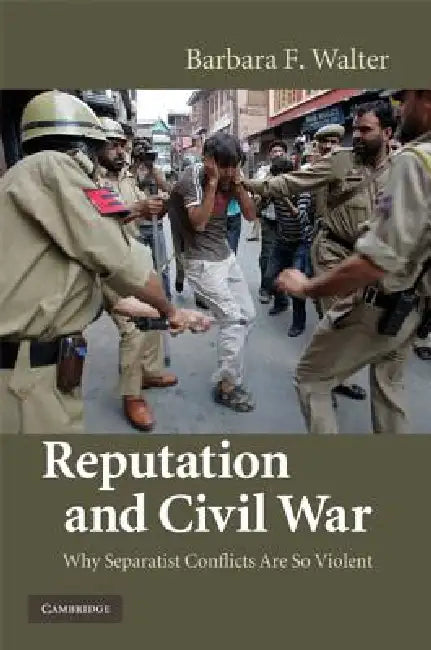 Buy Reputation and Civil War (English, Barbara F. Walter) Online at Best Price - BookBajar