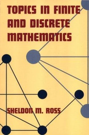 Topics in Finite and Discrete Mathematics (English, Sheldon M. Ross) - Image 1 - BookBajar