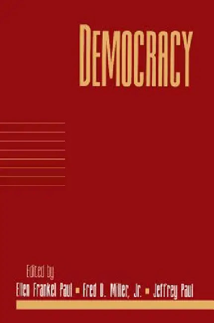 Buy Democracy (English, Ellen Frankel Paul | Jr. Miller Fred Dycus | Jeffrey Paul) Online at Best Price - BookBajar