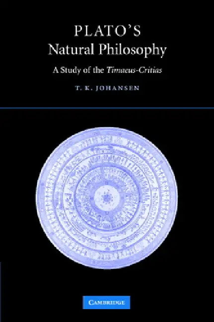 Buy Plato's Natural Philosophy (English, Thomas Kjeller Johansen) Online at Best Price - BookBajar