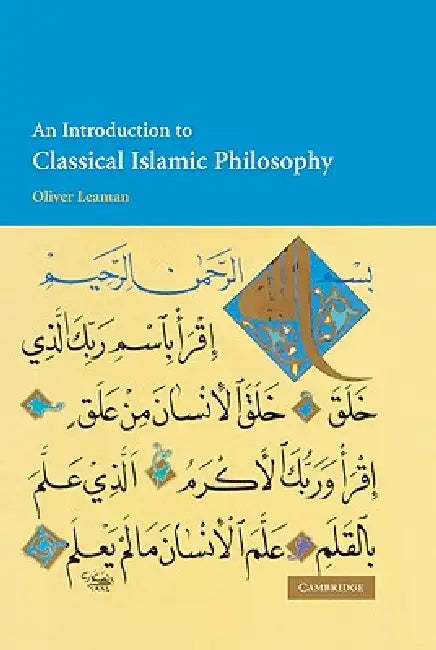 Buy An Introduction to Classical Islamic Philosophy (English, Oliver Leaman) Online at Best Price - BookBajar