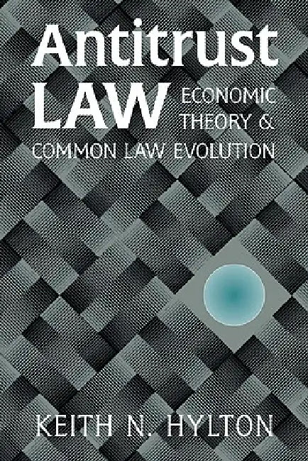 Buy Antitrust Law (English, Keith N. Hylton) Online at Best Price - BookBajar