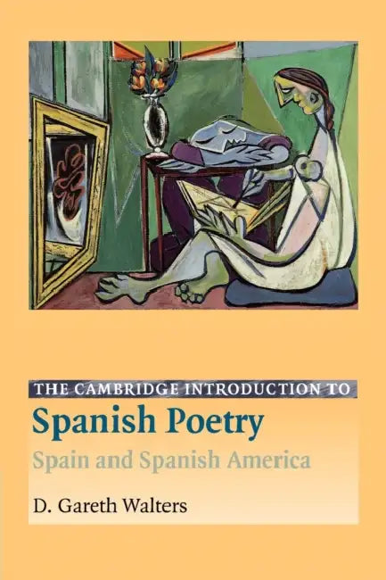 The Cambridge Introduction to Spanish Poetry (English, D. Gareth Walters) - Image 1 - BookBajar