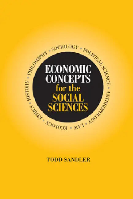 Buy Economic Concepts for the Social Sciences (English, Todd Sandler) Online at Best Price - BookBajar