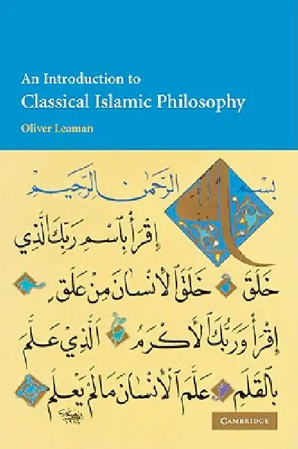 Buy An Introduction to Classical Islamic Philosophy (English, Oliver Leaman) Online at Best Price - BookBajar