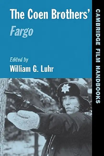 Buy The Coen Brothers' Fargo (English, William Luhr | Horton Andrew) Online at Best Price - BookBajar