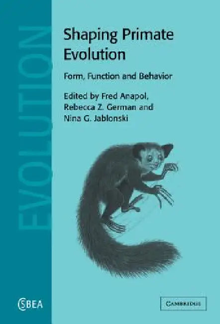Buy Shaping Primate Evolution (English, Fred Anapol | Rebecca Z. German | Nina G. Jablonski) Online at Best Price - BookBajar