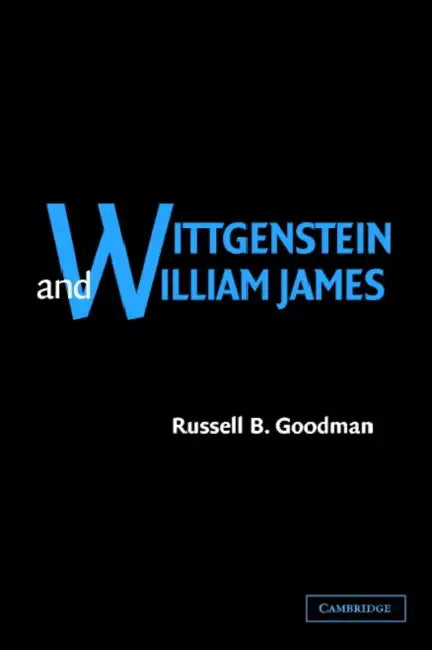 Buy Wittgenstein and William James (English, Russell B. Goodman) Online at Best Price - BookBajar