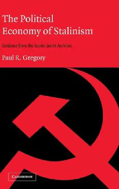 Buy The Political Economy of Stalinism (English, Paul R. Gregory) Online at Best Price - BookBajar