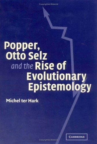 Buy Popper, Otto Selz and the Rise Of Evolutionary Epistemology (English, Michel Ter Hark) Online at Best Price - BookBajar