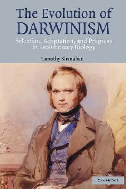Buy The Evolution of Darwinism (English, Timothy Shanahan) Online at Best Price - BookBajar