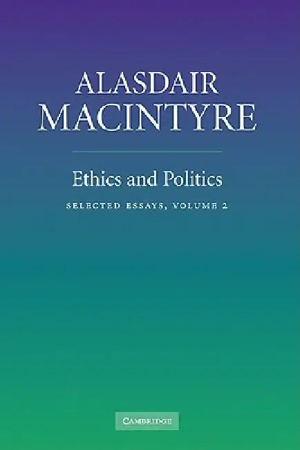 Buy Ethics and Politics (English, Alasdair MacIntyre) Online at Best Price - BookBajar