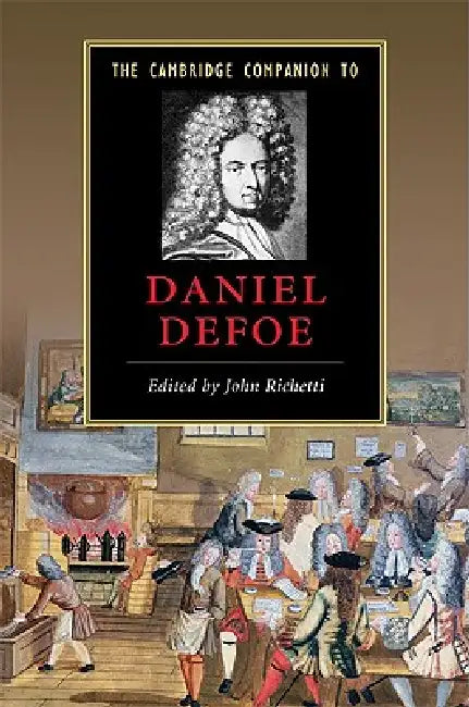 Buy The Cambridge Companion to Daniel Defoe (English, John Richetti) Online at Best Price - BookBajar