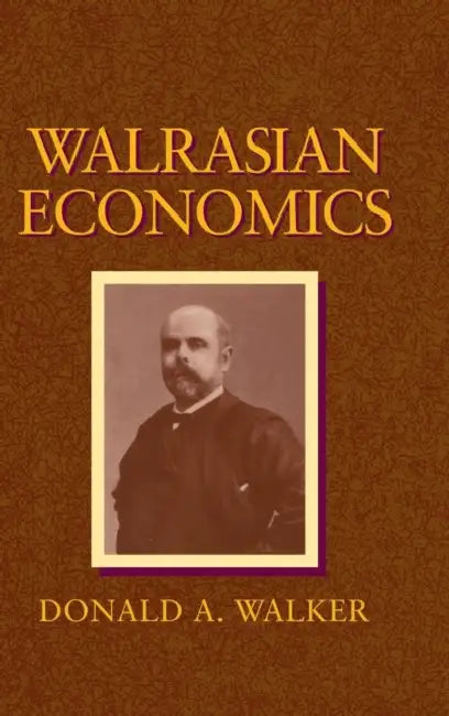 Buy Walrasian Economics (English, Donald A. Walker) Online at Best Price - BookBajar